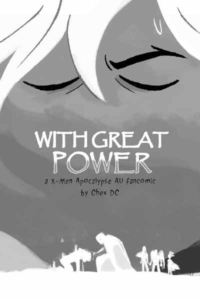 With-Great-Power: a Xmen Apocalypse AU fancomic