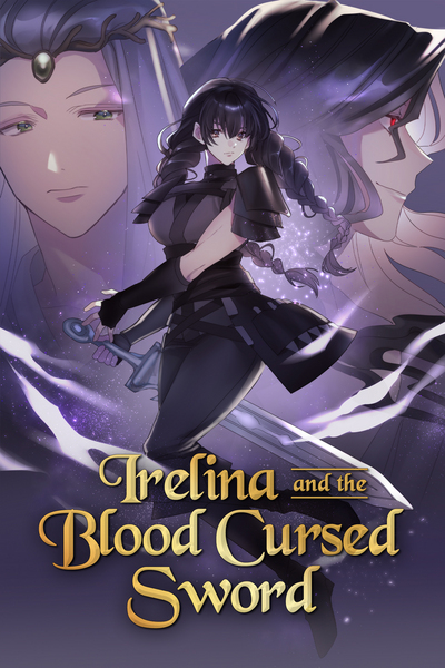 Irelina and the Blood Cursed Sword