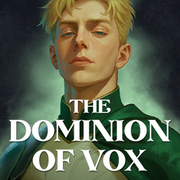   The Dominion of Vox
