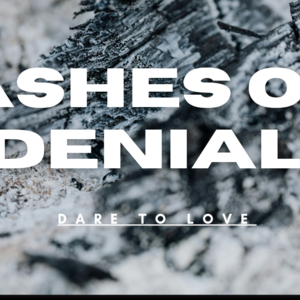 Ashes of denial 