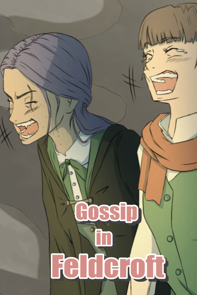 Gossip in Feldcroft