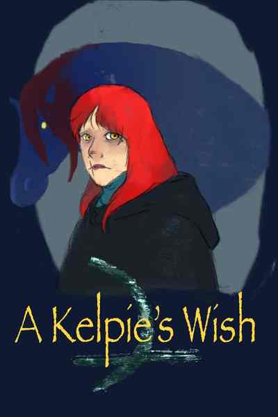 A Kelpie's Wish 