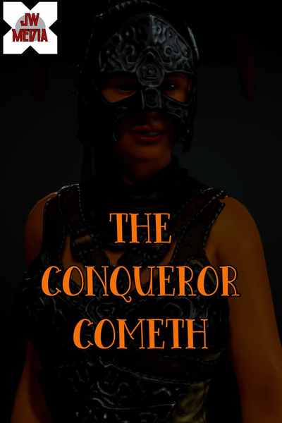 The Conqueror Cometh