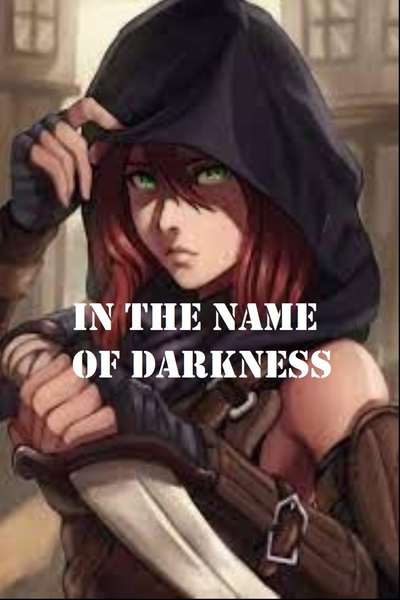 In The Name Of Darkness