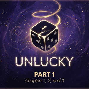 Part 1: The Bad Luck Curse