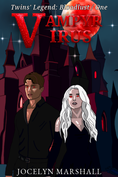 Vampyr Virus [Twins' Legend: Bloodlust/One]