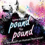 Pound for Pound: a Werewolf on Human Romance