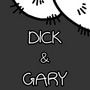 Dick and Gary