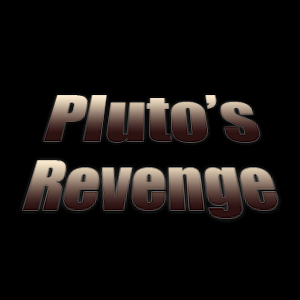 Pluto's Revenge 