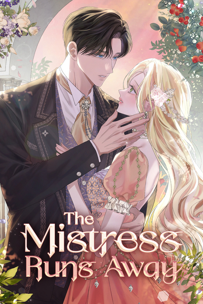 The Mistress Runs Away