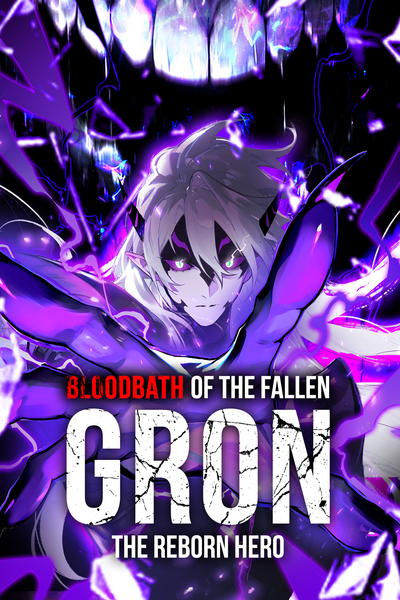 Bloodbath of the Fallen: The Reborn Hero Gron
