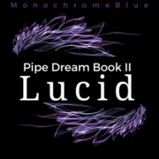 Tapas Science fiction Lucid (BoyxBoy) {Pipe Dream: Book II}