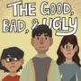 The Good, Bad, and Ugly