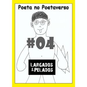 PNPV #04 - Largados e Pelados 