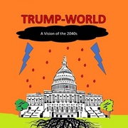 Trump-World (The Graphic Novel)