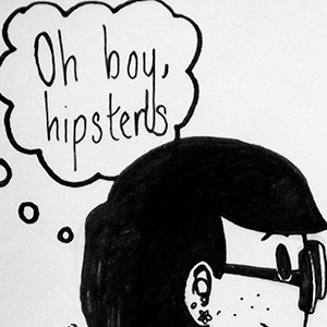 Oh, look... HIPSTERS!
