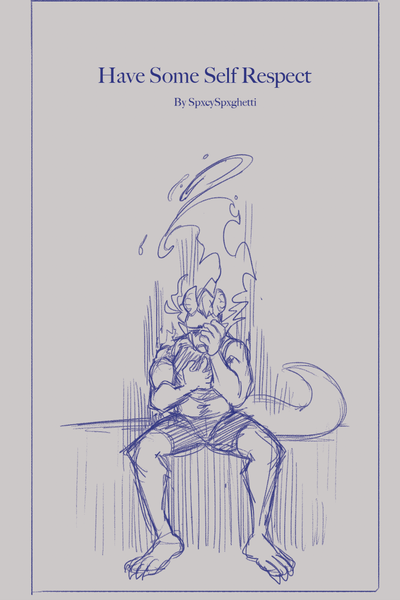 Have Some Self Respect