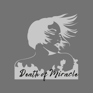 Death of Miracle