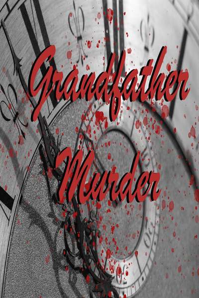 Grandfather Murder
