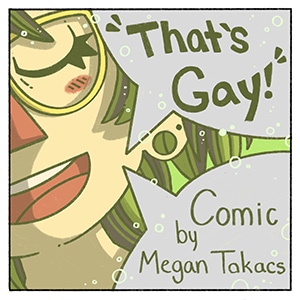 That's Gay!