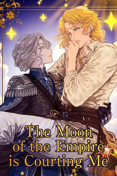The Moon of the Empire is Courting Me