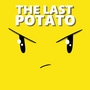 Super Patata Frita, The Last Potato