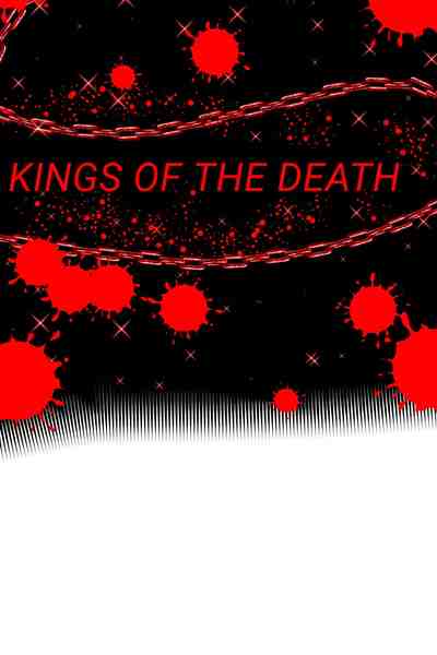 Kings of the death