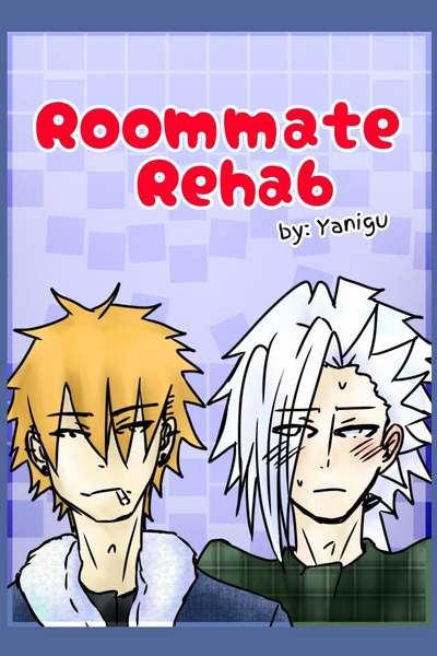 Roommate Rehab