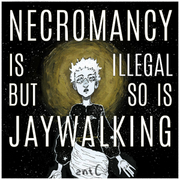 Tapas Mystery Necromancy Is Illegal But So Is Jaywalking