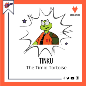 Introducing Tinku - The Timid Tortoise