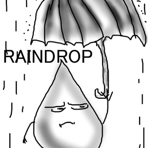 Raindrop Out of Booze