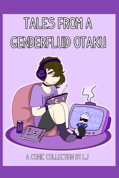 Tales From A Genderfluid Otaku