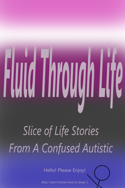 Fluid Through Life (Novel Version)