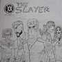 THE SLAYER