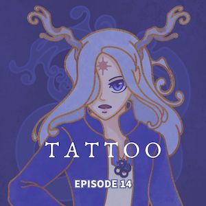 Tattoo - EP 14