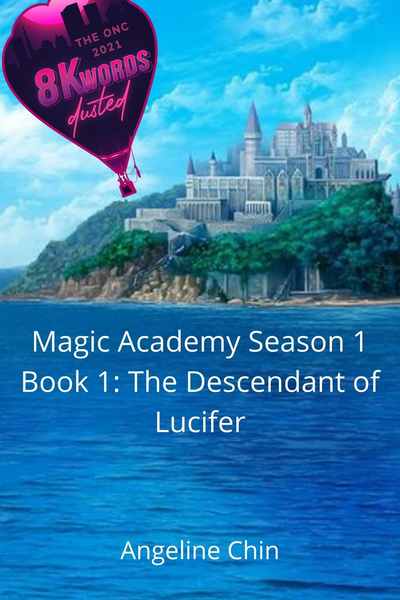 Magic Academy Season 1 Book 1: The Descendant of Lucifer