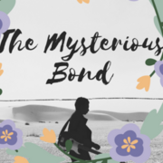 The Mysterious Bond