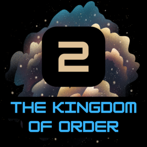 The Kingdom of Order