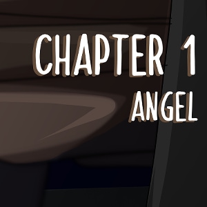 Chapter 1: Angel