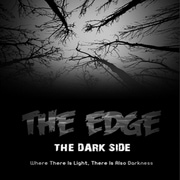 The Edge ( The Dark Side )