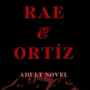 Rae & Ort&iacute;z