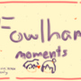Fowlham comic
