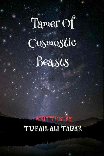 Tamer Of Cosmostic Beasts