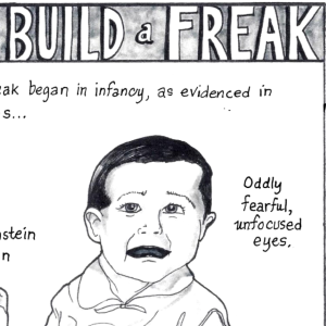 How to Build a Freak