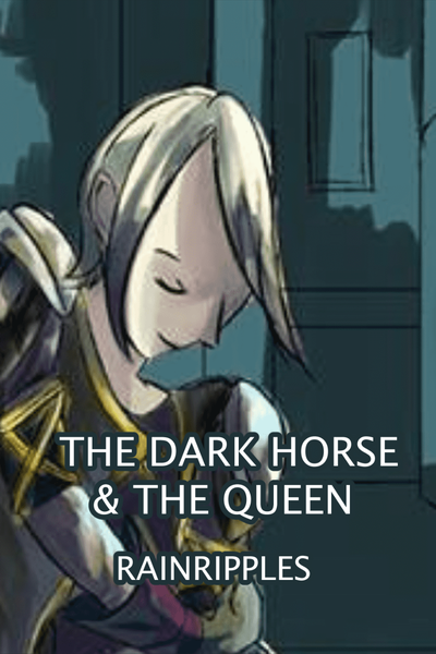 The Dark Horse and the Queen