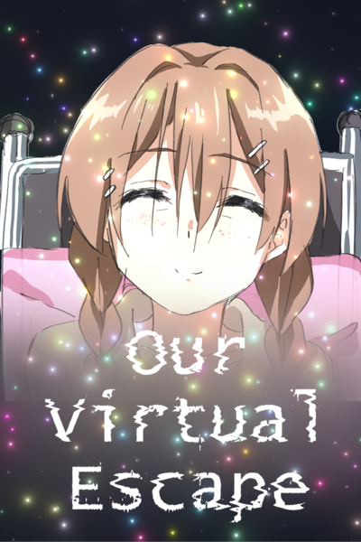 Our Virtual Escape