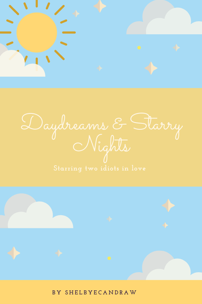 Daydreams and Starry Nights