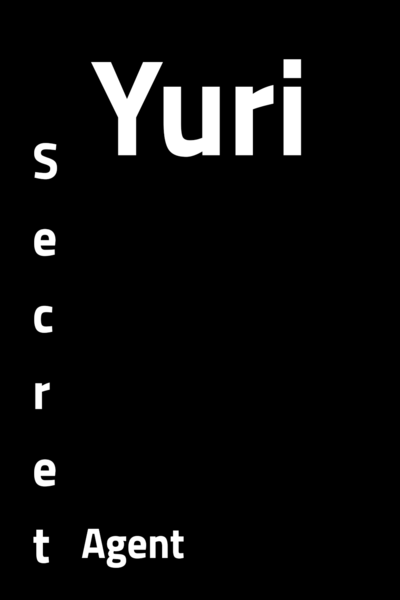 Yuri, Secret Agent