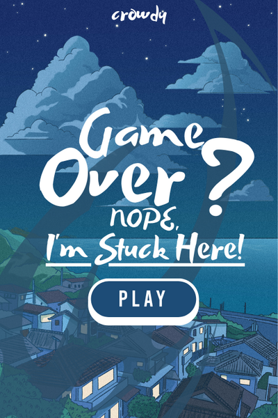 Game Over? Nope, I&rsquo;m Stuck Here!