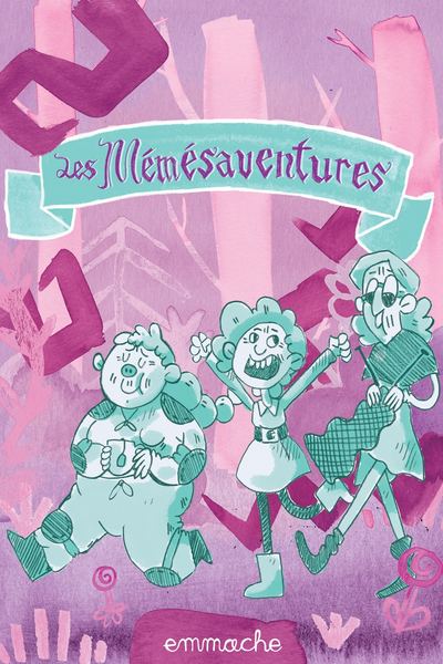 Les M&eacute;m&eacute;saventures